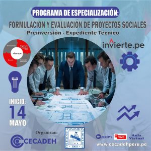 1GRUPO- 2025-9MAYO-PROGRAMA DE ESPECIALIZACION: FORMULACION Y EVALUACION DE EXPEDIENTES TECNICOS DE PROYECTOS SOCIALES