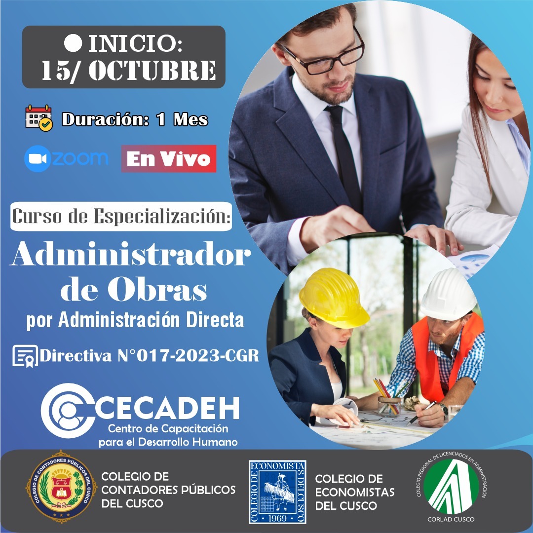 1GRUPO-2025-CURSO DE ESPECIALIZACION: ADMINISTRADOR DE OBRAS POR ADMINISTRACION DIRECTA